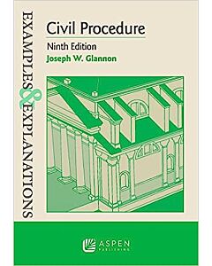 Examples & Explanations: Civil Procedure 9781543839333