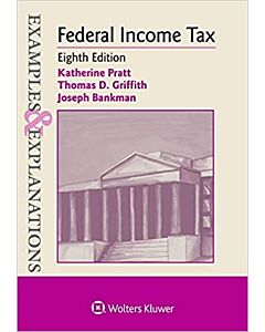 Examples & Explanations: Federal Income Tax (Instant Digital Access Code Only) 9781454899037