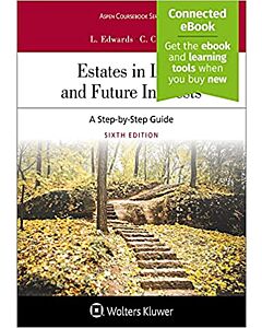 Estates in Land and Future Interests (w/ Connected eBook) 9781543826371