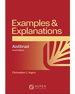Examples & Explanations: Antitrust (Instant Digital Access Code Only) 9798889068105