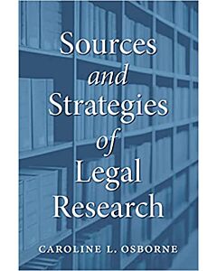 Sources and Strategies of Legal Research 9781531026233
