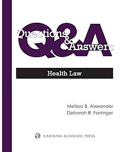 Questions & Answers: Health Law 9781531024192