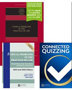 Ethical Problems in the Practice of Law (w/ Connected eBook with Study Center) + Connected Quizzing + Digital Supplement Access (Bundle Set) 9798899638343