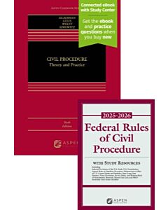 Civil Procedure: Theory and Practice (w/ Connected eBook with Study Center) & Federal Rules of Civil Procedure (Bundle Set) (Instant Digital Access Code Only) 9798894112930
