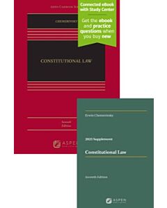 Constitutional Law (w/ Connected eBook with Study Center) + Constitutional Law Supplement Access 9798894116150