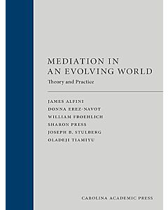 Mediation in an Evolving World: Theory and Practice (Used) 9781531029364