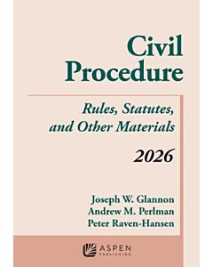Civil Procedure: Rules, Statutes, and Other Materials 9798894111469