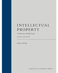 Intellectual Property: A Survey of the Law (Rental) 9781531026776