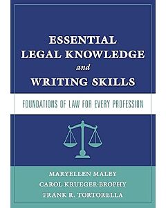 Essential Legal Knowledge and Writing Skills: Foundations of Law for Every Profession 9781531017132