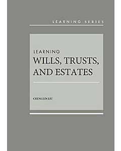 Learning Wills, Trusts, and Estates (Learning Series) 9781685615666