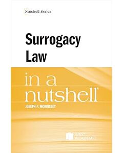 Law in a Nutshell: Surrogacy Law 9798892097420