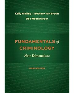 Fundamentals of Criminology: New Dimensions 9781531007959