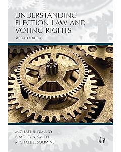 Understanding Election Law and Voting Rights 9781531019082