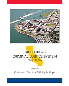 California's Criminal Justice System 9781531033231