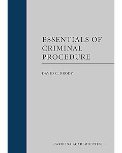 Essentials of Criminal Procedure 9781531034450