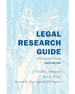 Legal Research Guide: Patterns and Practice 9781531033859