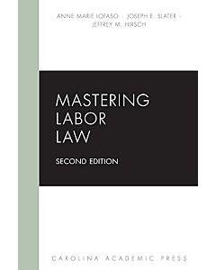 Mastering Labor Law 9781531034610