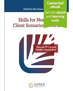 Skills for NextGen: Client Scenarios in Torts (w/ Connected eBook) 9798894101361