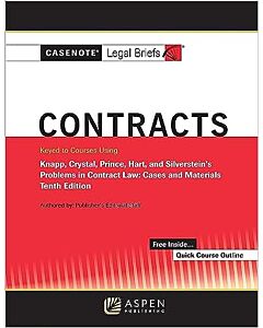 Casenote Legal Briefs: Contracts 9798886143515