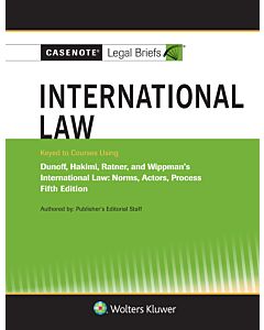 Casenote Legal Briefs: International Law 9781543815689