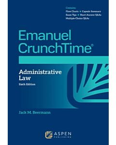 CrunchTime Series: Administrative Law 9798894104751