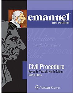 Emanuel Law Outlines: Civil Procedure (Yeazell) 9781454868545