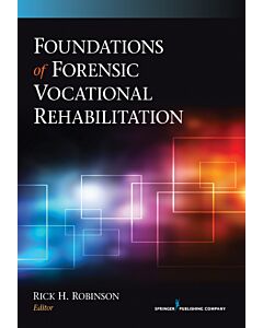 Foundations of Forensic Vocational Rehabilitation (Instant Digital Access Code Only) 9780826199270