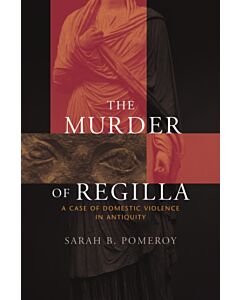 The Murder of Regilla (Instant Digital Access Code Only) 9780674034891