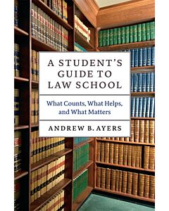 A Student's Guide to Law School (Instant Digital Access Code Only) 9780226067223