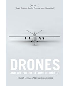 Drones and the Future of Armed Conflict (Instant Digital Access Code Only) 9780226478364