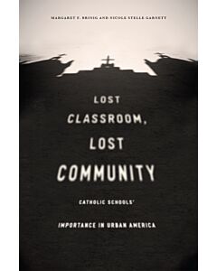 Lost Classroom, Lost Community (Instant Digital Access Code Only) 9780226418438