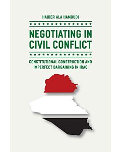 Negotiating in Civil Conflict (Instant Digital Access Code Only) 9780226068824