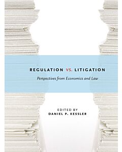 Regulation versus Litigation (Instant Digital Access Code Only) 9780226432205