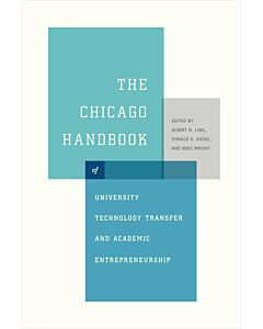 The Chicago Handbook of University Technology Transfer and Academic Entrepreneurship (Instant Digital Access Code Only) 9780226178349