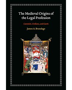 The Medieval Origins of the Legal Profession (Instant Digital Access Code Only) 9780226077604