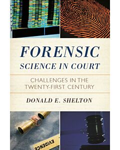 Forensic Science in Court (Instant Digital Access Code Only) 9781442201873