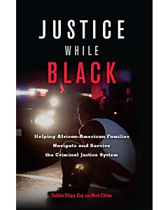 Justice While Black (Instant Digital Access Code Only) 9781932841909