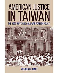 American Justice in Taiwan (Instant Digital Access Code Only) 9780813166360