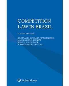 Competition Law in Brazil (Instant Digital Access Code Only) 9789403505183