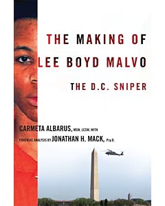 The Making of Lee Boyd Malvo (Instant Digital Access Code Only) 9780231143103