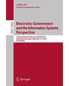 Electronic Government and the Information Systems Perspective (Instant Digital Access Code Only) 9783319983486