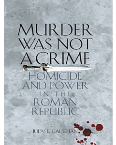Murder Was Not a Crime (Instant Digital Access Code Only) 9780292725676