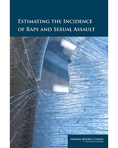 Estimating the Incidence of Rape and Sexual Assault (Instant Digital Access Code Only) 9780309297370