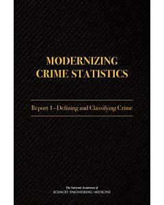 Modernizing Crime Statistics (Instant Digital Access Code Only) 9780309441094
