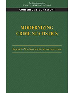 Modernizing Crime Statistics: Report 2 (Instant Digital Access Code Only) 9780309472616