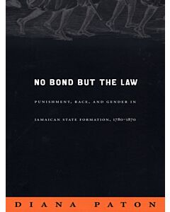 No Bond but the Law (Instant Digital Access Code Only) 9780822333982