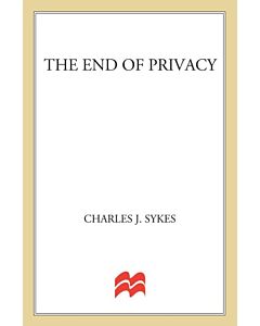 The End of Privacy (Instant Digital Access Code Only) 9780312203504
