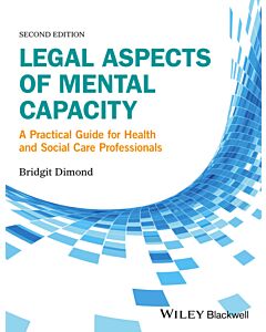 Legal Aspects of Mental Capacity (Instant Digital Access Code Only) 9781119045342