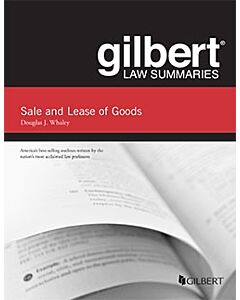 Gilbert Law Summaries: Sale & Lease of Goods 9781684678686