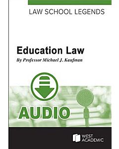 Law School Legends Audio: Education Law (Instant Digital Access Code Only) 9798895450895